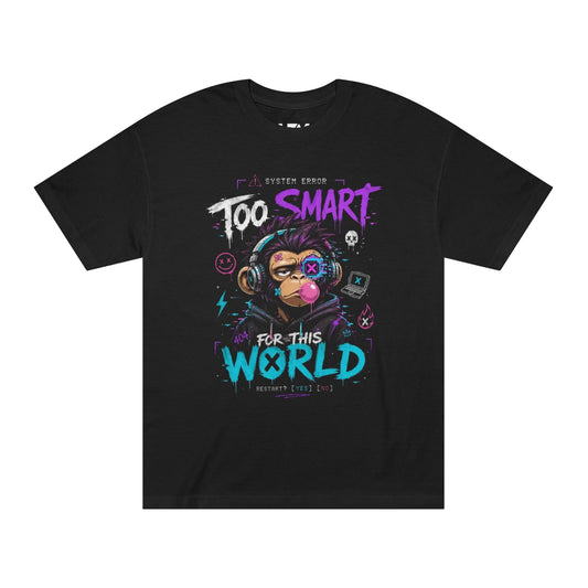 Too Smart For This World Graphic Tee